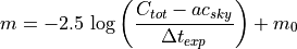 m = -2.5 \, \log \left( \frac{C_{tot} - a c_{sky}}{\Delta t_{exp}} \right) + m_0